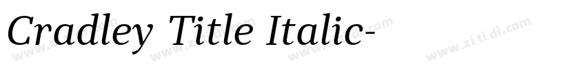 Cradley Title Italic字体转换
